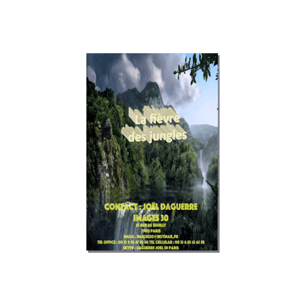 La fièvre des jungles