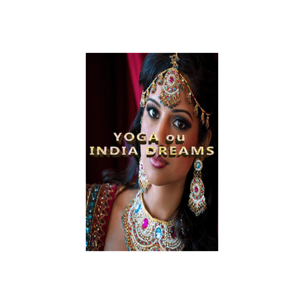 Yoga ou India Dreams