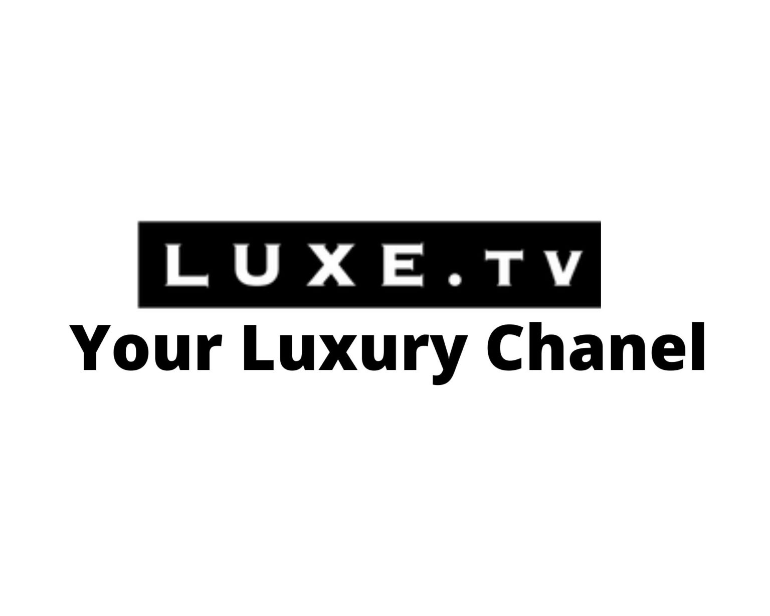 Luxe TV